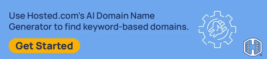 Strip Banner Text - Use Hosted.com®’s AI Domain Name Generator to find keyword-based domains. [Get Started]