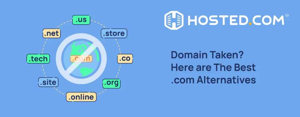 Header Text - Domain Taken? Here are The Best .com Alternatives