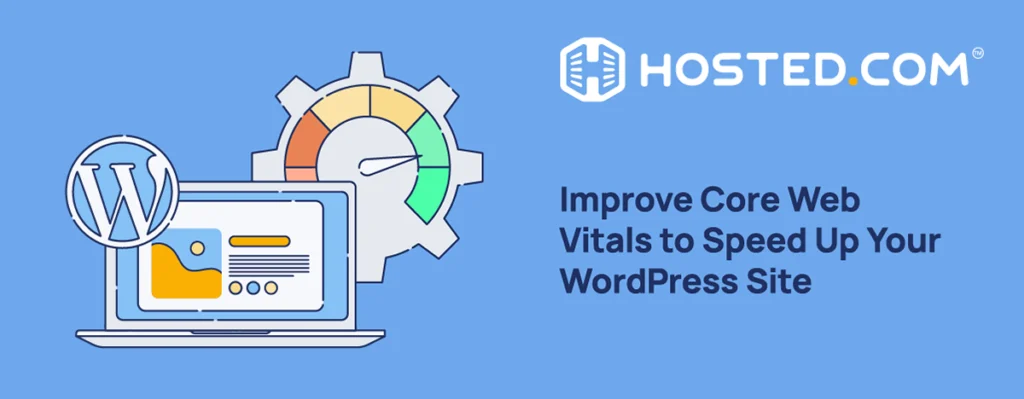Header Text - Improve Core Web Vitals to Speed Up Your WordPress Site