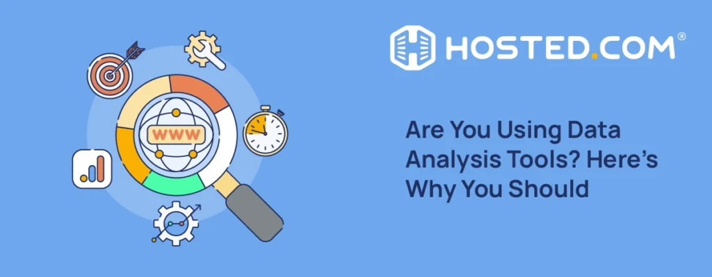 Header Text - Are You Using Data Analysis Tools? Here’s Why You Should