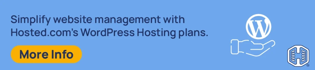 Strip Banner Text - Simplify website management with Hosted®'s WordPress Hosting plans. [More Info]