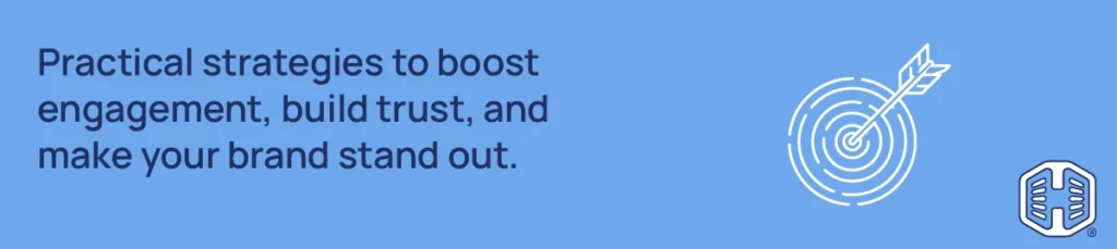 Strip Banner Text - Practical strategies to boost engagement, build trust, and make your brand stand out