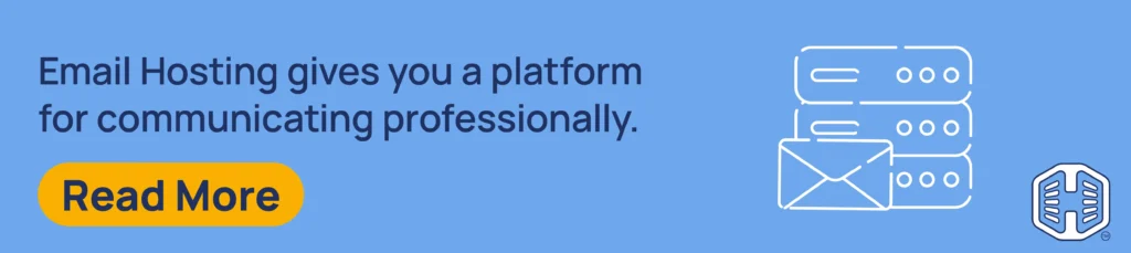 Strip Banner Text - Email Hosting gives you a platform for communicating professionally. [Read More]