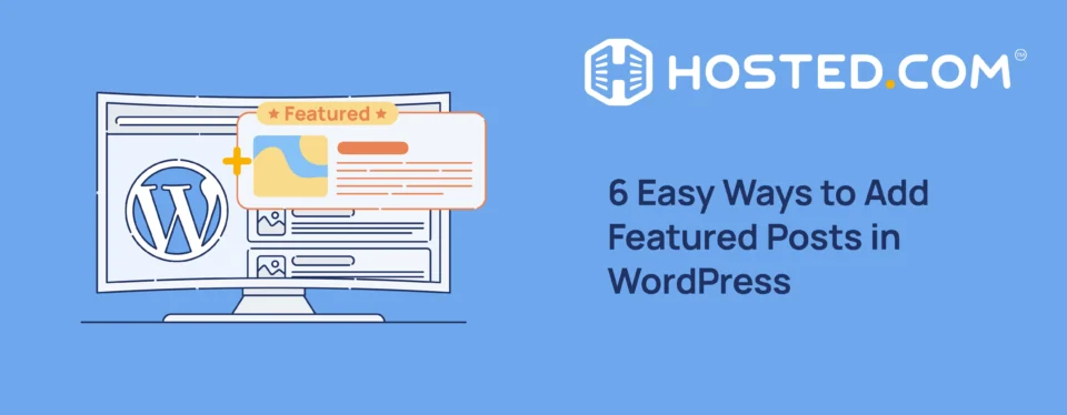 Header Text - 6 Easy Ways to Add Featured Posts in WordPress