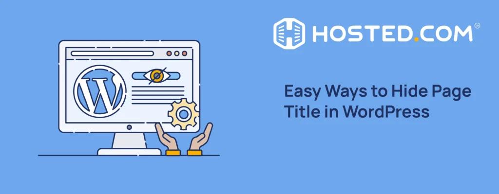 Header Text - Easy Ways to Hide Page Title in WordPress