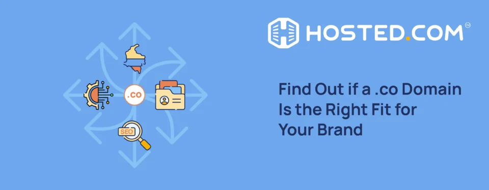 Header Text - Find Out if a .co Domain Is the Right Fit for Your Brand Blog: Is co A Good Domain