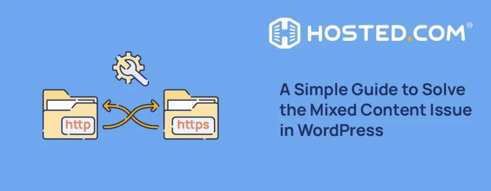 Header Text - A Simple Guide to Solve the Mixed Content Issue in WordPress