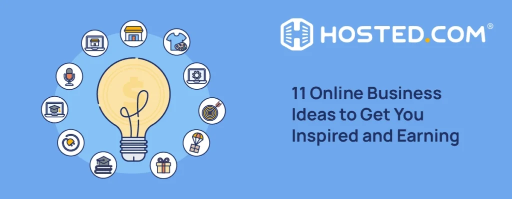 Header Text - 11 Online Business Ideas to Get You Inspired and Earning