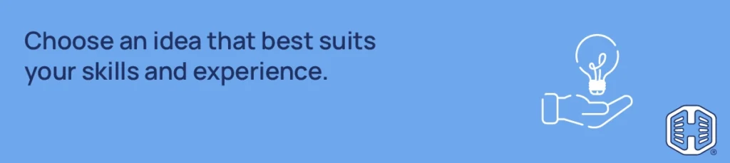 Strip Banner Text - Choose an idea that best suits your skills and experience