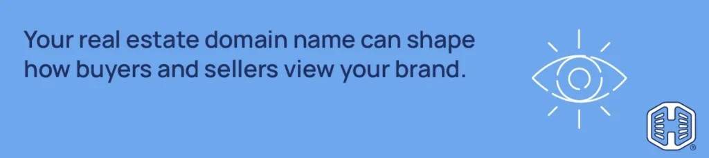 Strip Banner Text - Your real estate domain name can shape how buyers and sellers view your brand