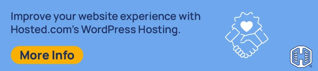 Strip Banner Text - Improve your website experience with Hosted®'s WordPress Hosting. [More Info]