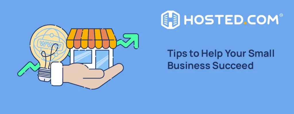 Header Text - Small Business Tips to Help You Succeed