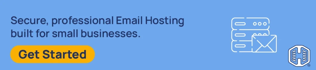 Strip Banner Text - Secure, professional Email Hosting built for small businesses. [Get Started]