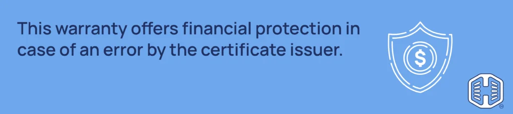 Strip Banner Text - This warranty offers financial protection in case of an error by the certificate issuer.