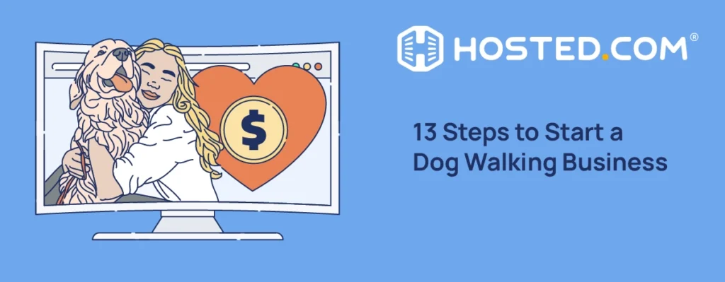 13 Steps to Start a Dog Walking Business - How To Start A Dog Walking Business