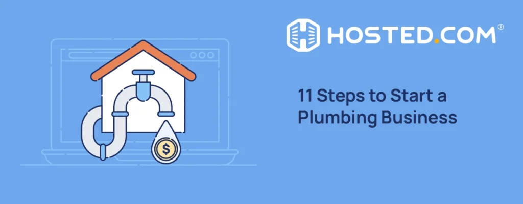 Header Text - 11 Steps to Start a Plumbing Business