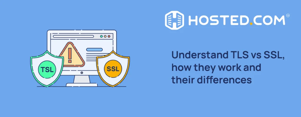 Header Text - Understand TLS vs SSL, how they work and their differences