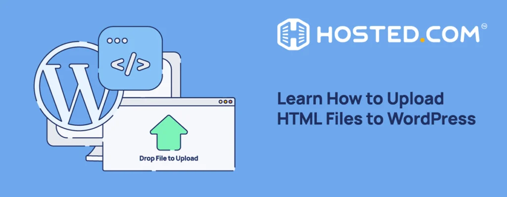 Header Text - Learn How to Upload HTML Files to WordPress