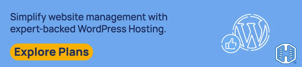 Strip Banner Text - Simplify website management with expert-backed WordPress Hosting. [Explore Plans]