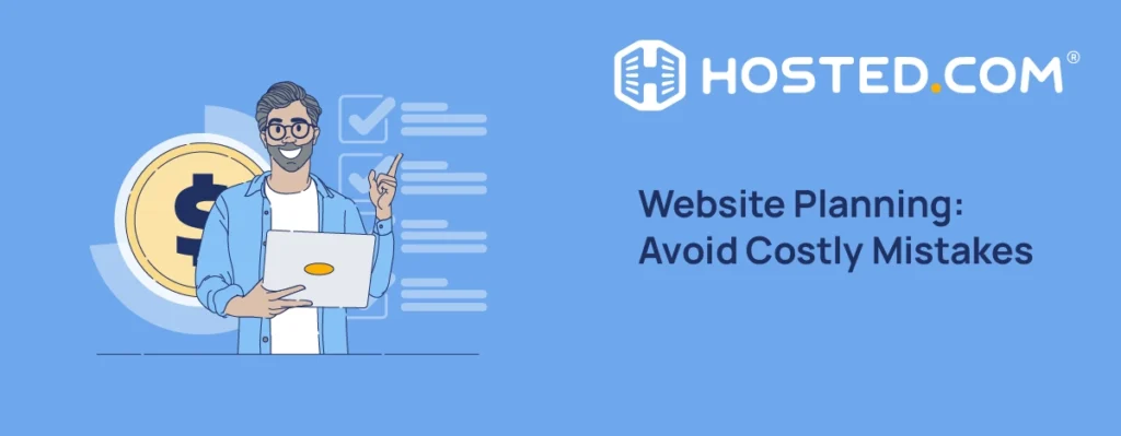 Header Text - Website Planning: Avoid Costly Mistakes