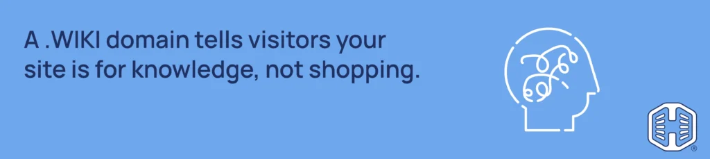 Strip Banner Text - A .WIKI domain tells visitors your site is for knowledge, not shopping