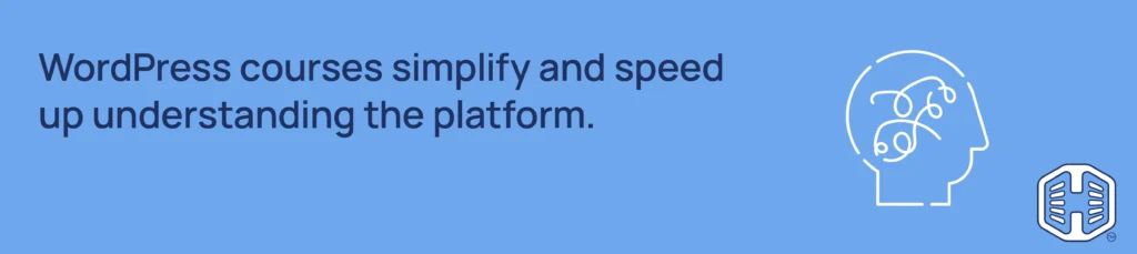 Strip Banner Text -WordPress courses simplify and speed up understanding the platform.