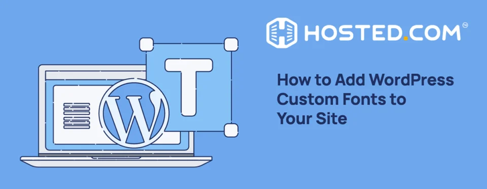 Header Text - How to Add WordPress Custom Fonts to Your Site