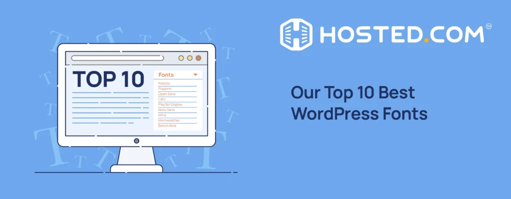 Header Text - Our Top 10 Best WordPress Fonts
